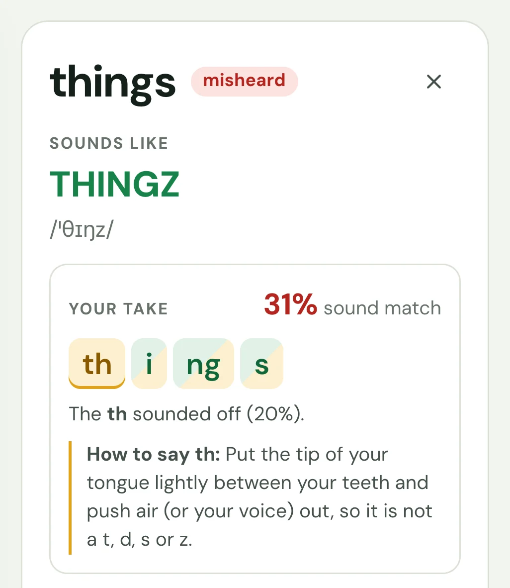 The word card for things: sounds like THINGZ, IPA θɪŋz, then its sounds th, i, ng and s as you said them, th marked, with a tip on how to say th.