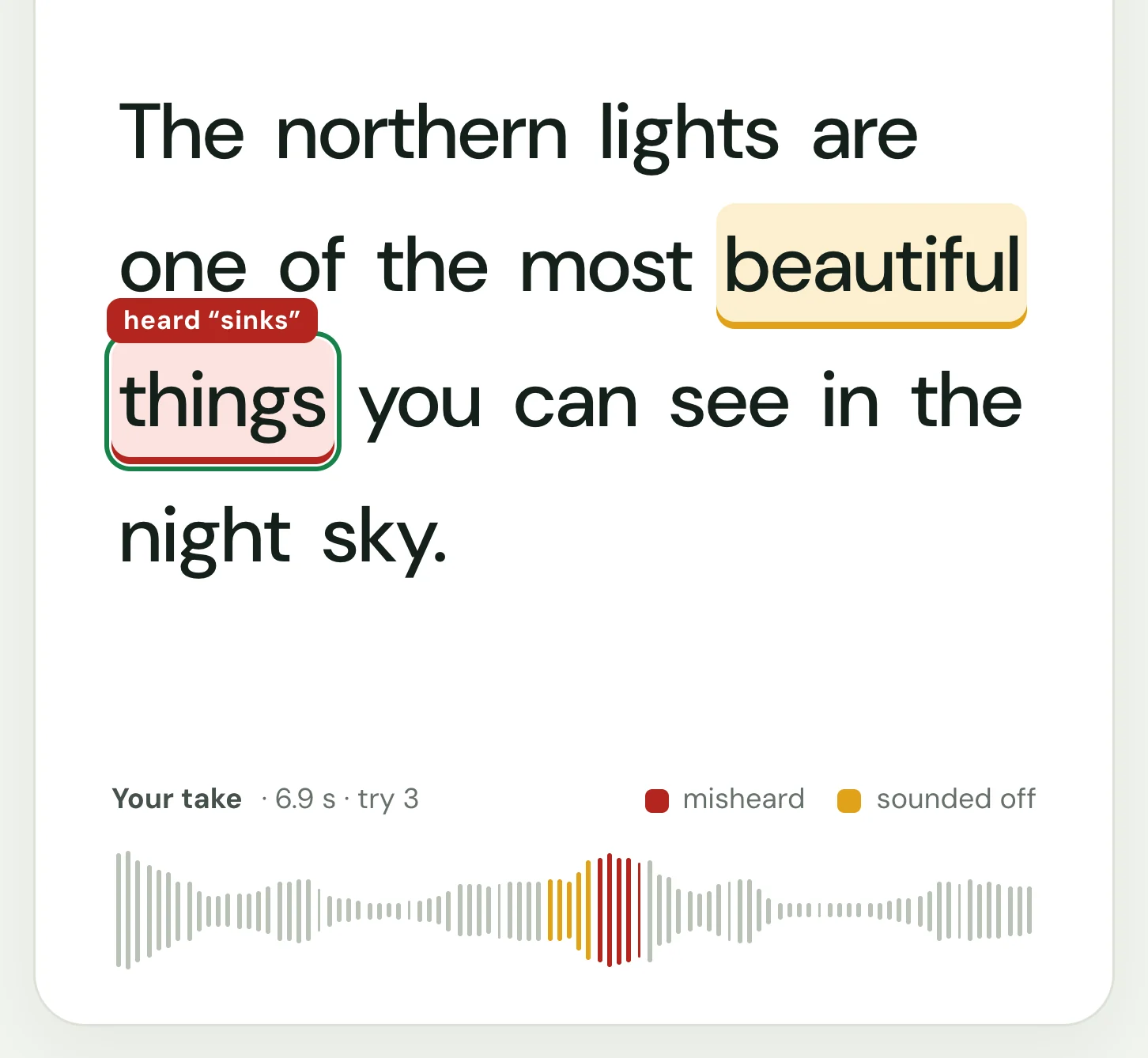 A sentence with beautiful marked amber and things marked red and tagged heard sinks, above a waveform of the take with the same stretches in amber and red.